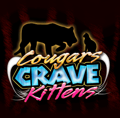Cougars Crave Kittens